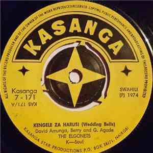 The Elgonets - Kengele Za Harusi (Wedding Bells) / Wedding - Instrumental