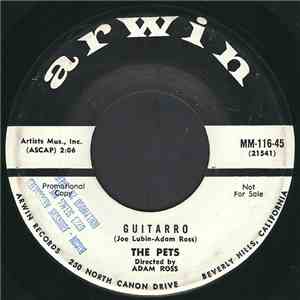 The Pets - Guitarro / Whatever Will Be, Will Be