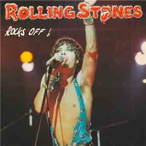 The Rolling Stones - Rocks Off !