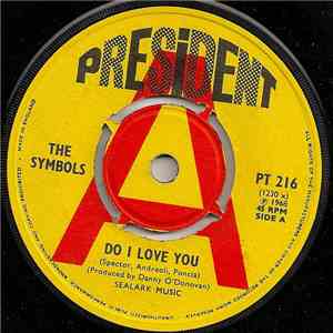 The Symbols - Do I Love You / Schoolgirl