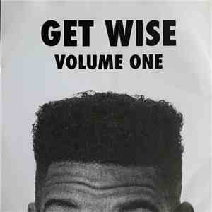 Various - Get Wise - Volume One