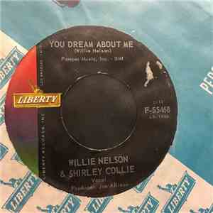 Willie Nelson & Shirley Collie - You Dream About Me