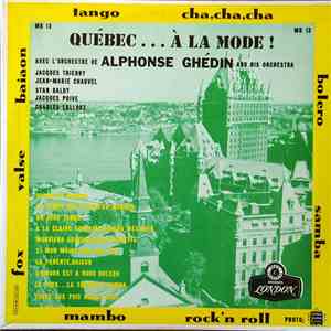 Alphonse Ghedin - Québec...À La Mode !