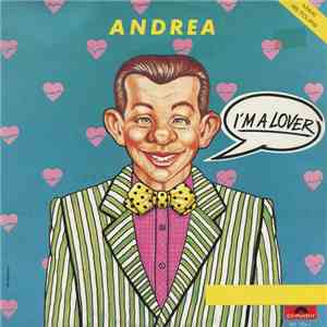 Andrea  - I'm A Lover