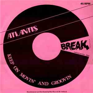 Atlantis - Keep On Movin' And Groovin' (Remixed Version)