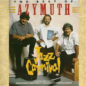 Azymuth - Jazz Carnival: The Best Of Azymuth