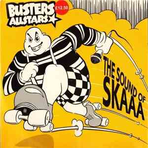 Busters Allstars - The Sound Of Skaaa !