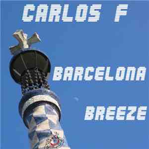 Carlos F - Barcelona Breeze