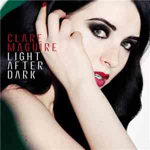 Clare Maguire  - Light After Dark