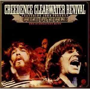 Creedence Clearwater Revival - Chronicle - The 20 Greatest Hits