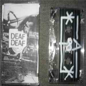 Deaf! Deaf! - Untitled