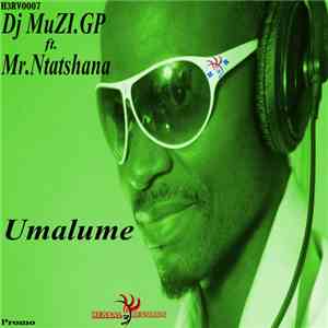 DJ MuZI.GP Ft. Mr. Ntatshana - Umalume