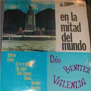 Duo Benitez - Valencia - En La Mitad Del Mundo