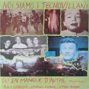En Manque D'Autre - Noi Siamo I Tecnovillani
