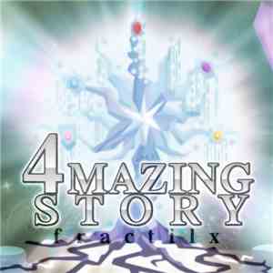 fractilx - 4MAZING STORY