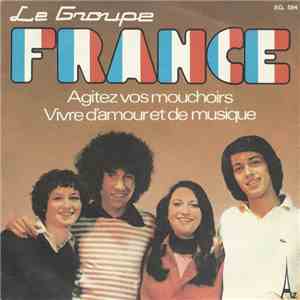 France  - Agitez Vos Mouchoirs