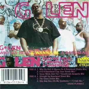 G Len - Why Da Hell U Wanna Be A Basehead