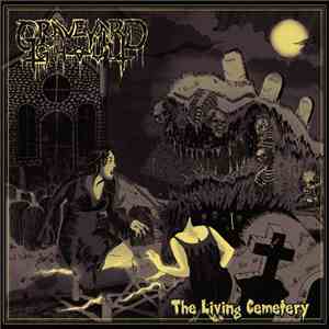 Graveyard Ghoul - The Living Cemetery