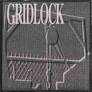 Gridlock - Sickness