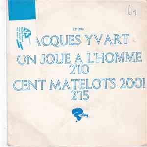 Jacques Yvart - On Joue A L'homme