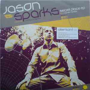 Jason Sparks Feat. Rachel Modest - Secret Place EP Part Two