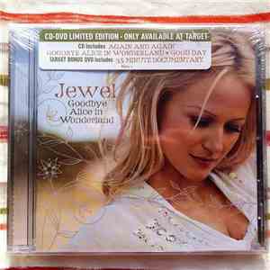 Jewel - Goodbye Alice In Wonderland