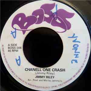 Jimmy Riley - Chanell One Crash
