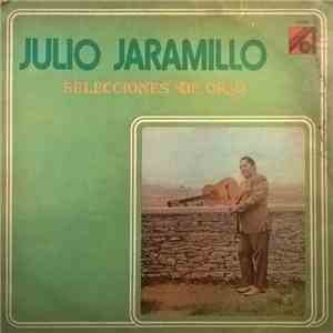 Julio Jaramillo - Selecciones De Oro