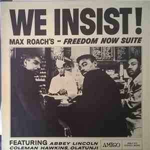Max Roach - We Insist! Max Roach's Freedom Now Suite