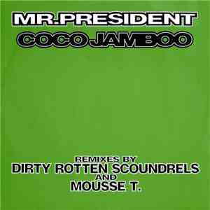Mr. President - Coco Jamboo