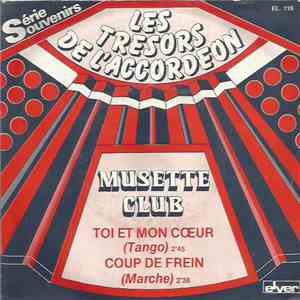 Musette Club - Toi Et Mon Coeur (tango)