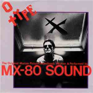 MX-80 Sound - O Type
