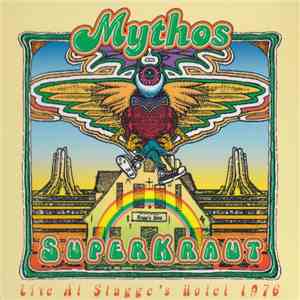 Mythos  - Superkraut - Live At Stagge's Hotel 1976