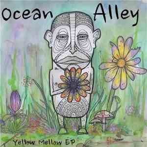 Ocean Alley - Yellow Mellow