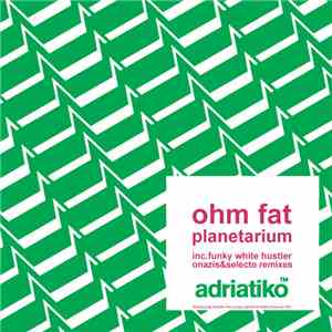 Ohm Fat - Planetarium