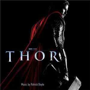 Patrick Doyle - Thor (Original Soundtrack)