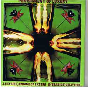Punishment Of Luxury - Engine Of Excess / Jellyfish
