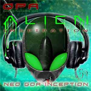 QPA - Alien Inspiration Neo Goa inception