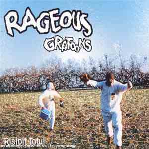 Rageous Gratoons - Risipit totul