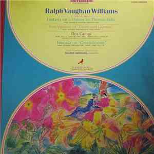 Ralph Vaughan Williams - Utah Symphony Orchestra, Maurice Abravanel - Fantasia On A Theme By Thomas Tallis / Five Variants Of "Dives And Lazarus" / Flos Campi / Fantasia On "Greensleeves"