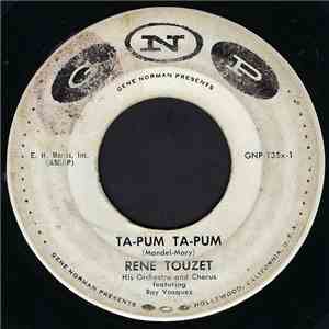 Rene Touzet His Orchestra And Chorus Featuring Ray Vasquez - Ta-Pum Ta-Pum / Cuban Purple People Eater