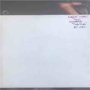 Robert Wyatt / Disharhi - Grass / Trade Union