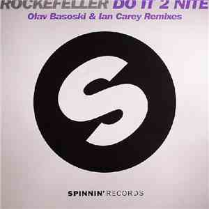 Rockefeller - Do It 2 Nite