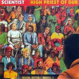 Scientist - High Priest Of Dub