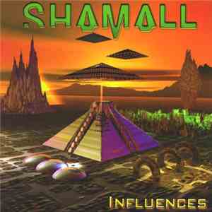 Shamall - Influences