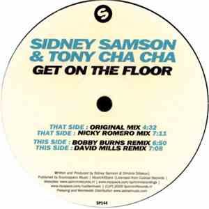 Sidney Samson & Tony Cha Cha - Get On The Floor