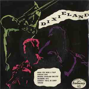 The Dixielanders  - Dixieland