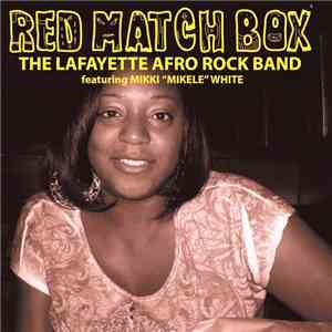 The Lafayette Afro Rock Band Featuring Mikki "Mikele" White - Red Match Box