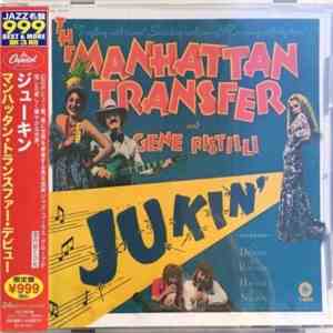 The Manhattan Transfer And Gene Pistilli - Jukin'