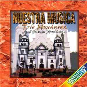 Trío Honduras - Nuestra Musica - Así Canta Honduras
